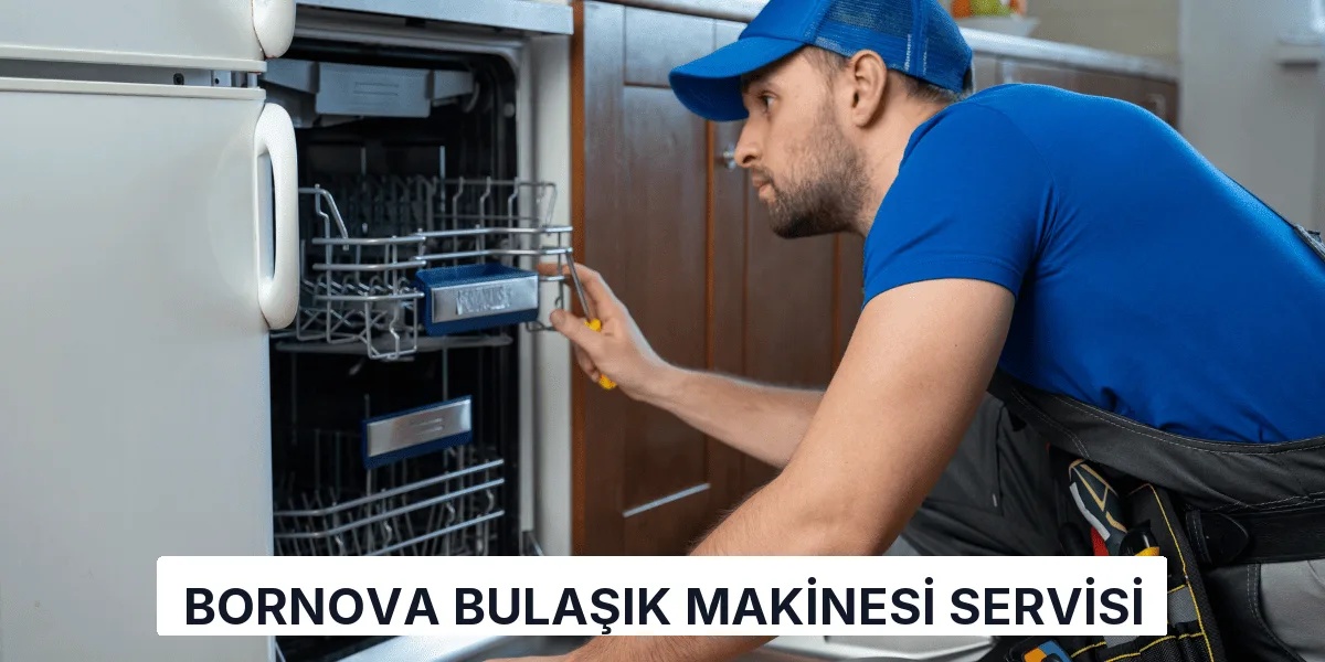 Bornova Bulaşık Makinesi Servisi