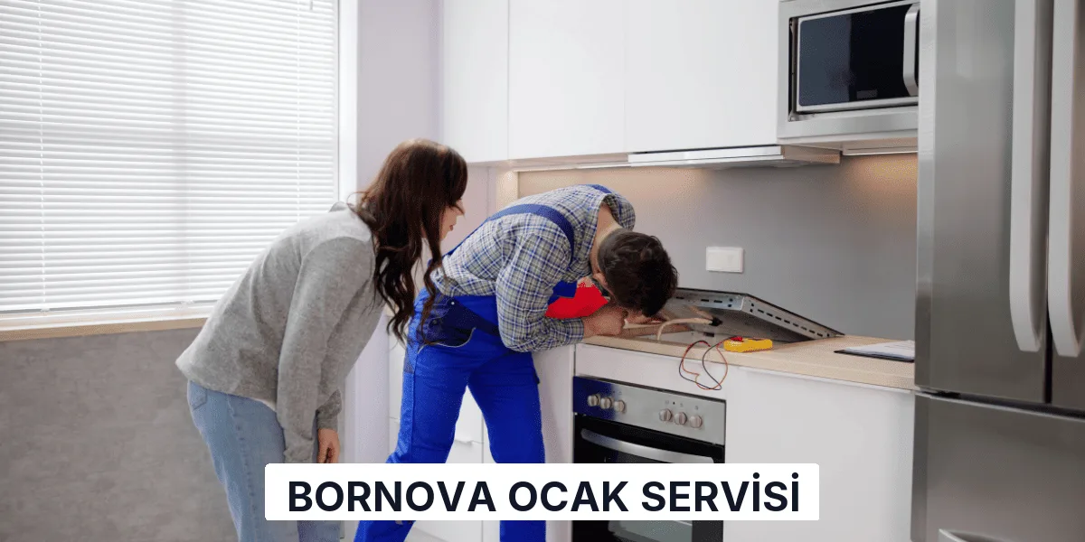 Bornova Ocak Servisi